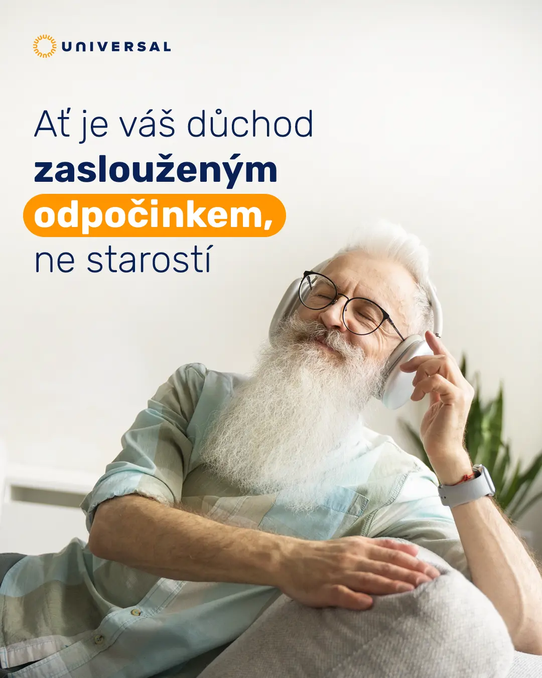 Ať je váš důchod zaslouženým odpočinkem